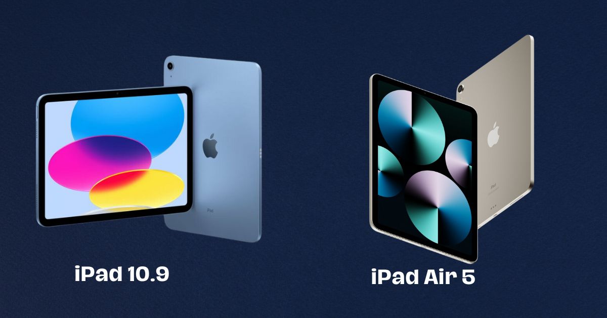 iPad 10.9 vs iPad Air 5: Which Tablet Should You Buy? The Ultimate ...