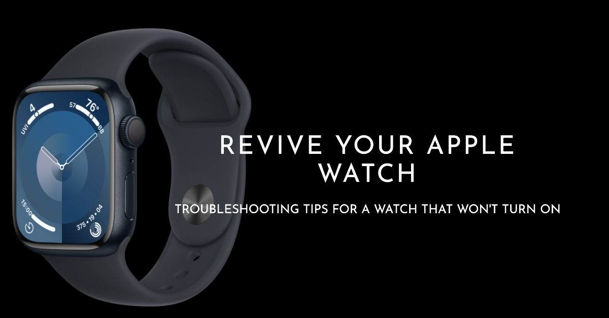 How To Fix Apple Watch Wont Turn On Or Unresponsive - iKream