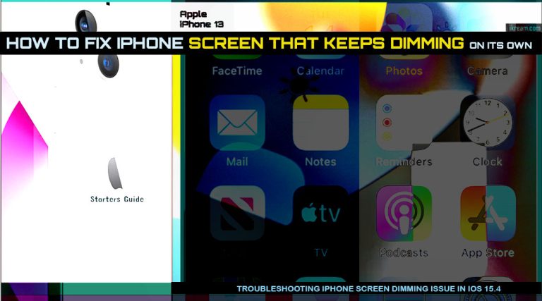 how-to-fix-the-iphone-13-brightness-that-keeps-dimming-ikream