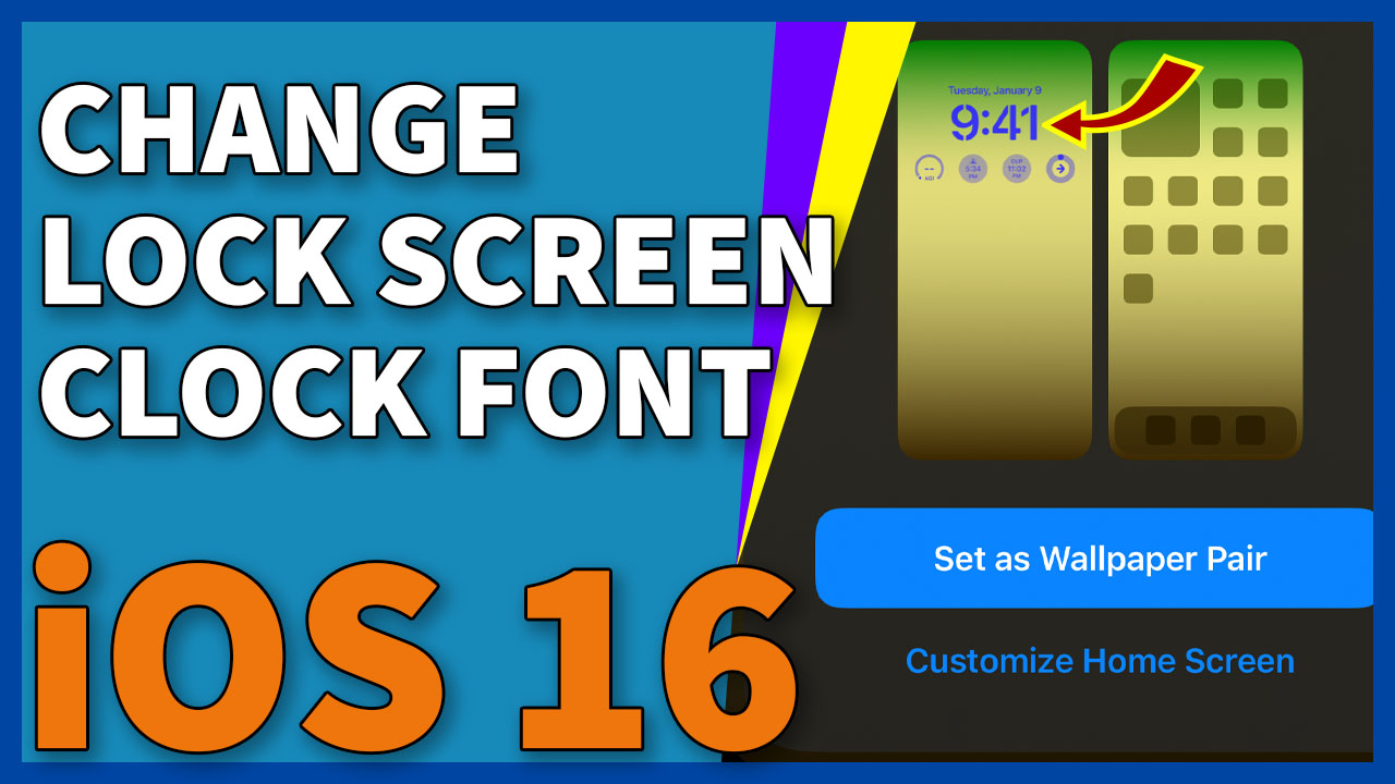 How To Change Lock Screen Clock Font & Color in iOS 16 - iKream