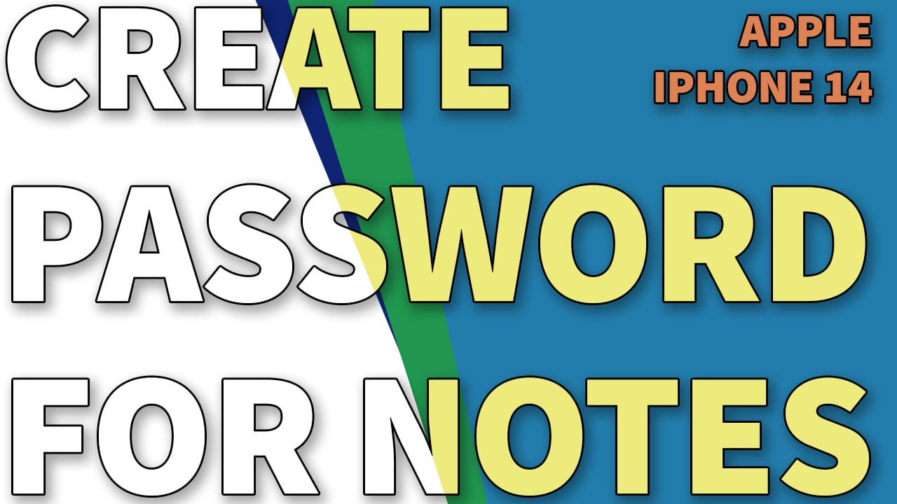 How To Create Custom Password In Notes Iphone 14 Ikream 9458