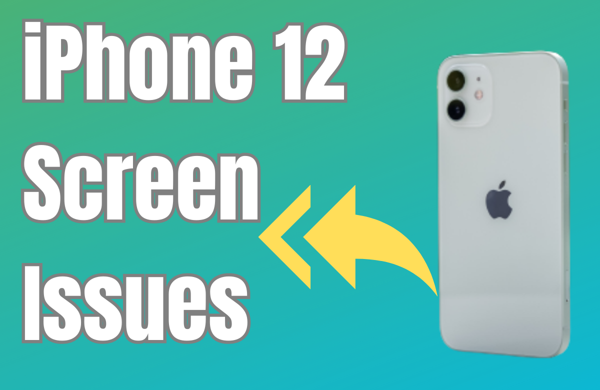 how-to-fix-iphone-12-screen-issues-ikream