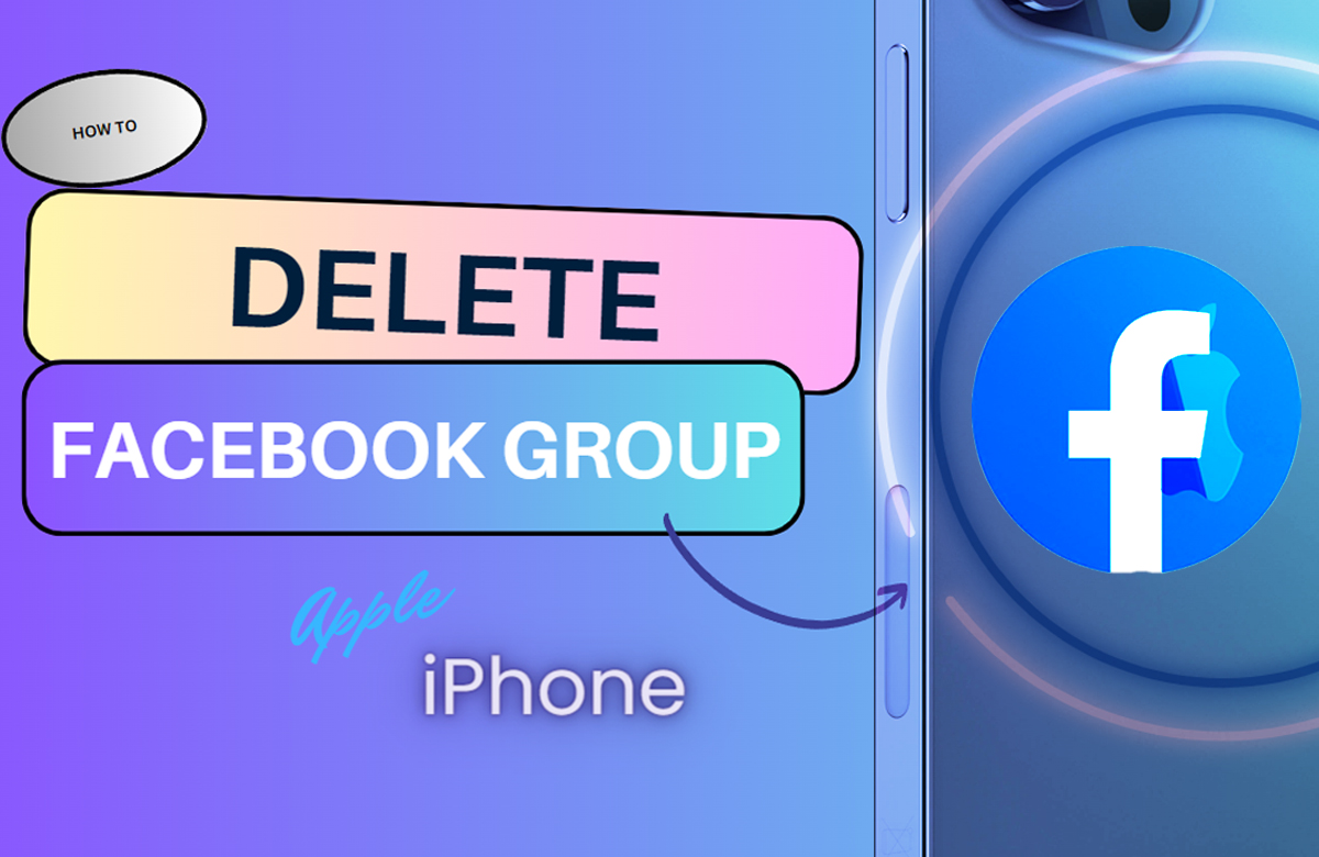 how-to-delete-facebook-group-on-an-iphone-updated-steps-ikream